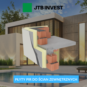 JTB ETX – płyta PIR do ścian ETICS i elewacji | Izolacja termiczna λ 0,025–0,027 W/mK